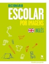 Dicionário Escolar por Imagens Inglês