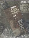 Lisboa: Una Ciudad En Tiempos de Guerra