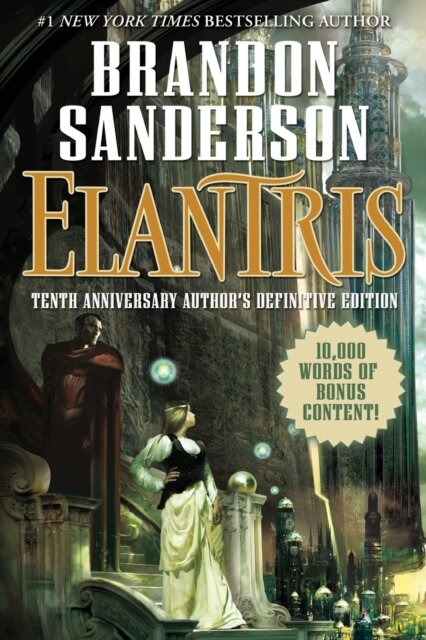 Elantris: Tenth Anniversary Special Edition