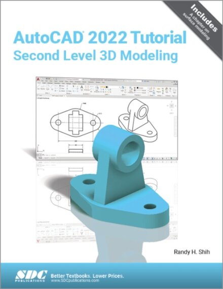 AutoCAD 2022 Tutorial Second Level 3D Modeling