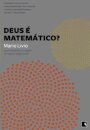 Deus é matemático?