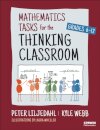 Mathematics Tasks for the Thinking Classroom, Grades 6-12