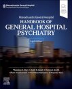 Massachusetts General Hospital Handbook of General Hospital Psychiatry