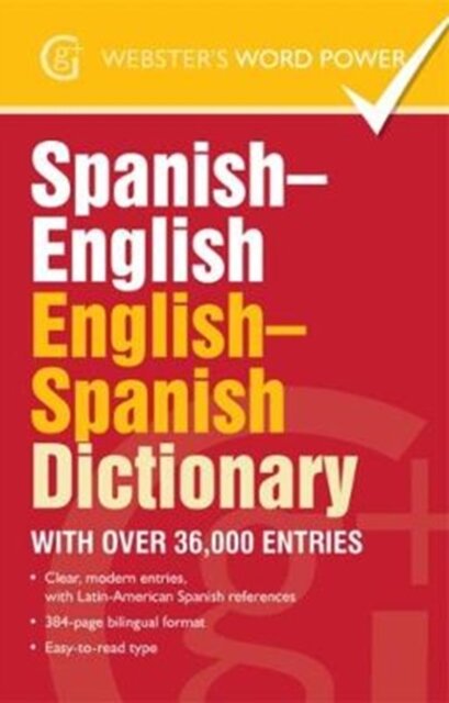 Webster's Spanish-English, English-Spanish Dictionary : With over 36,000 entries