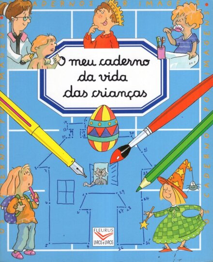 O Meu Caderno Da Vida Das Crianças