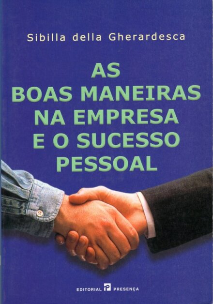 As Boas Maneiras Na Empresa