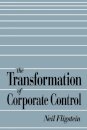 The Transformation of Corporate Control