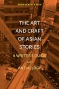 The Art and Craft of Asian Stories