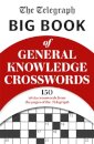 The Telegraph Big Book of General Knowledge Volume 1