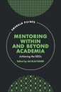 Mentoring Within and Beyond Academia