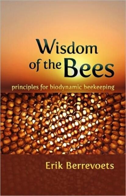 The Wisdom of Bees