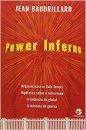Power Inferno: Hipóteses Sobre O Terrorismo.