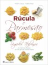 Rucula E Parmesao