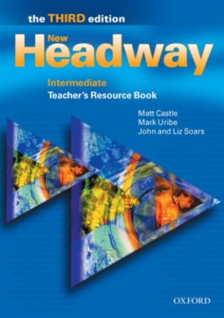 New Headway : Teacher's Resource Book Intermediate level