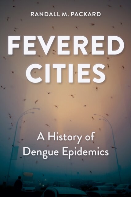 Fevered Cities