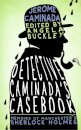 Detective Caminada's Casebook