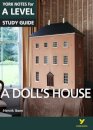 A Dolls House: York Notes for A-level - for 2026, 2027 exams