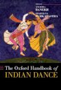The Oxford Handbook of Indian Dance
