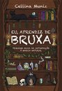 Eu, Aprendiz De Bruxa
