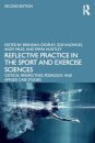 Reflective Practice in the Sport and Exercise Sciences