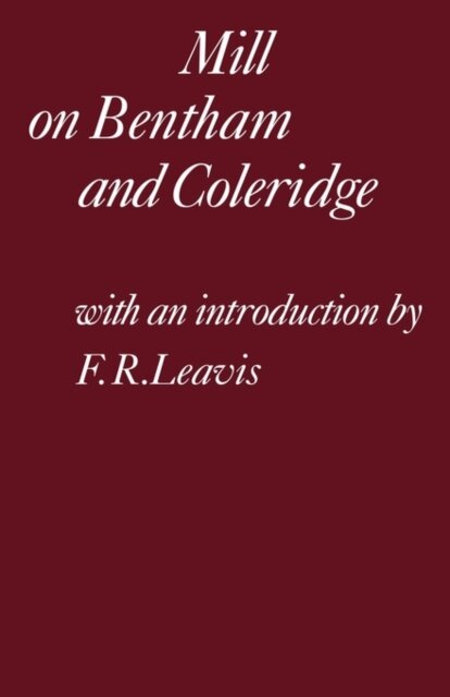 Mill on Bentham and Coleridge