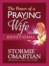 The Power of a Praying Wife Devotional