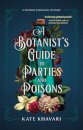 A Botanist's Guide to Parties and Poisons