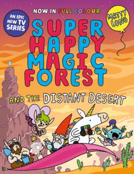 Super Happy Magic Forest And The Distant Desert