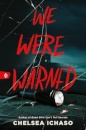 We Were Warned