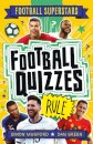 Football Superstars: Football Quizzes Rule