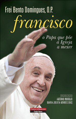Francisco,O Papa Que Poe A Igreja A