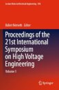 Proceedings of the 21st International Symposium on High Voltage Engineering