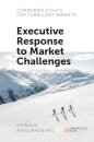Corporate Ethics for Turbulent Markets