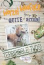 Worzel Wooface – the Quite Very Actual Terribibble Twos