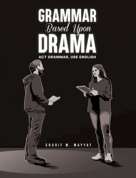 Grammar Based Upon Drama