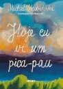 Hoje eu vi um pica-pau