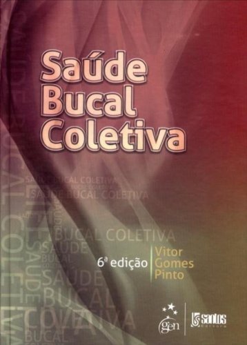 Saúde Bucal Coletiva