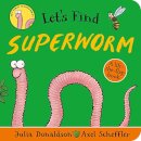 Let'S Find Superworm