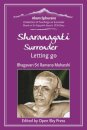 Sharanagati – Surrender, Letting go