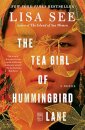 The Tea Girl of Hummingbird Lane : A Novel