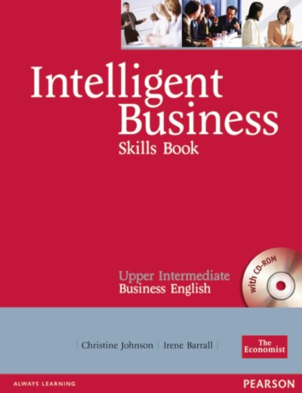 Intelligent Business Upper Intermediate Skills Book & Cd-Rom Pack