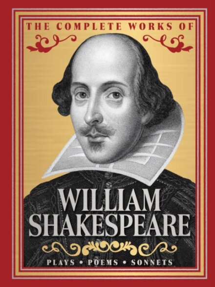 The Complete Works of William Shakespeare