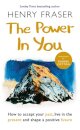 The Power in You