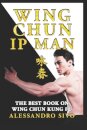 IP Man Wing Chun - The Best Book on Wing Chun Kung Fu - English Edition - 2018 * New*