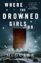 Where the Drowned Girls Go