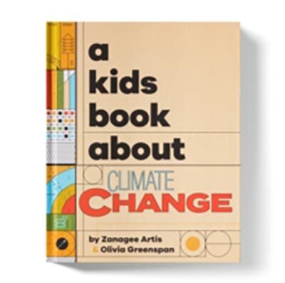 A Kids Book About Climate Change
