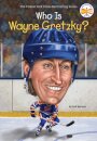 Who Is Wayne Gretzky?