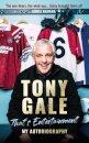 Tony Gale - That's Entertainment