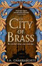 The City Of Brass (The Daevabad Trilogy Book 1)
