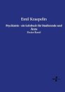 Psychiatrie - ein Lehrbuch fur Studierende und Arzte